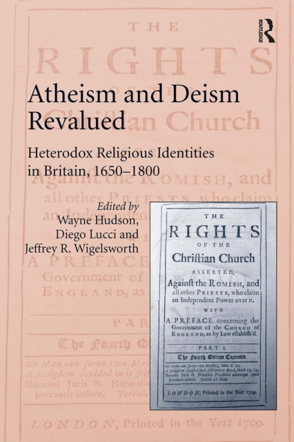 Book cover of: Atheism and Deism Revalued. By: Wayne Hudson