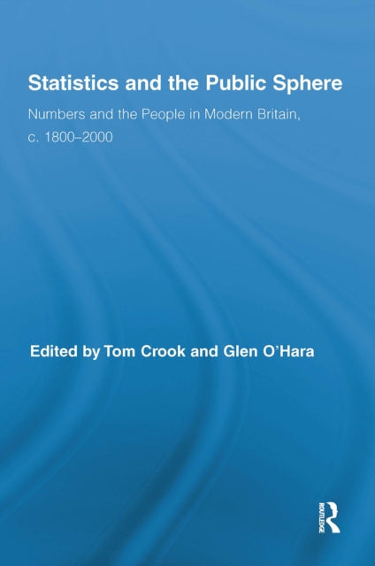 Book cover of: Statistics and the Public Sphere. By: Tom Crook