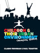 Book cover of: Children and their Urban Environment