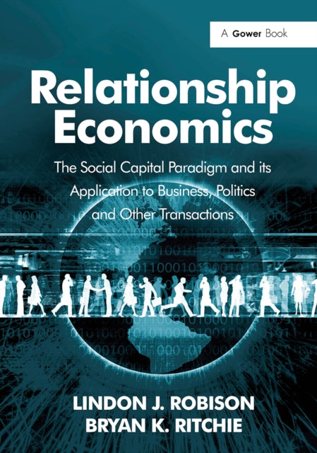 Book cover of: Relationship Economics. By: Lindon J. Robison