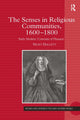 Book cover of: Senses in Religious Communities, 1600-1800