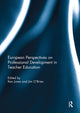 Book cover of: European Perspectives on Professional Development in Teacher Education. By: Ken Jones