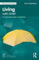 Book cover of: Living with Grief