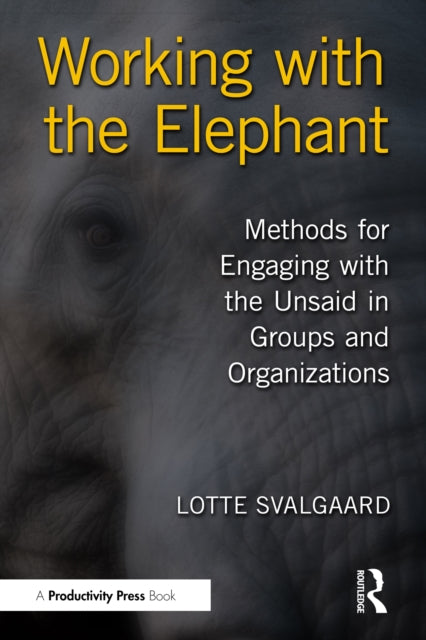 Book cover of: Working with the Elephant