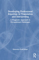 Book cover of: Developing Professional Expertise in Translation and Interpreting. By: Katarzyna Kruk-Junger