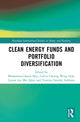 Book cover of: Clean Energy Funds and Portfolio Diversification