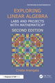 Book cover of: Exploring Linear Algebra. By: Crista Arangala