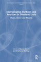 Book cover of: Improvisation Methods and Practices in Southeast Asia
