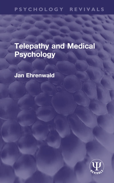Book cover of: Telepathy and Medical Psychology. By: Jan Ehrenwald