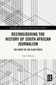 Book cover of: Reconsidering the History of South African Journalism. By: Gawie Botma