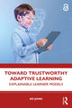 Book cover of: Toward Trustworthy Adaptive Learning
