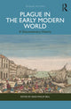 Book cover of: Plague in the Early Modern World