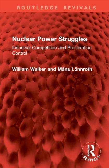 Book cover of: Nuclear Power Struggles