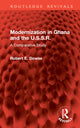 Book cover of: Modernization in Ghana and the U.S.S.R.. By: Robert E. Dowse