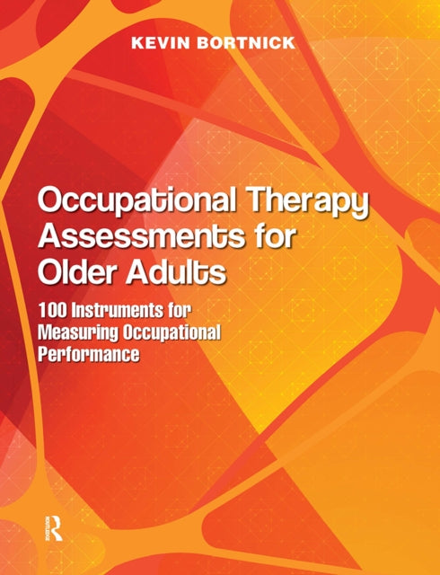 Book cover of: Occupational Therapy Assessments for Older Adults