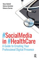 Book cover of: Social Media in Health Care