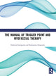 Book cover of: Manual of Trigger Point and Myofascial Therapy