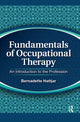Book cover of: Fundamentals of Occupational Therapy