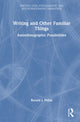Book cover of: Writing and Other Familiar Things