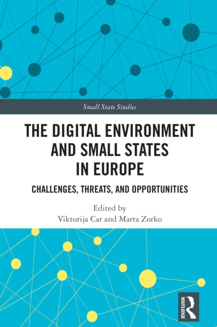 Book cover of: Digital Environment and Small States in Europe