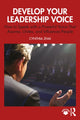 Book cover of: Develop Your Leadership Voice