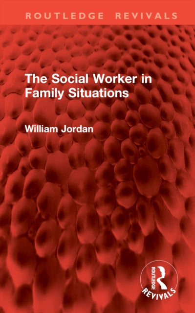 Book cover of: Social Worker in Family Situations