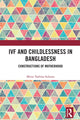 Book cover of: IVF and Childlessness in Bangladesh