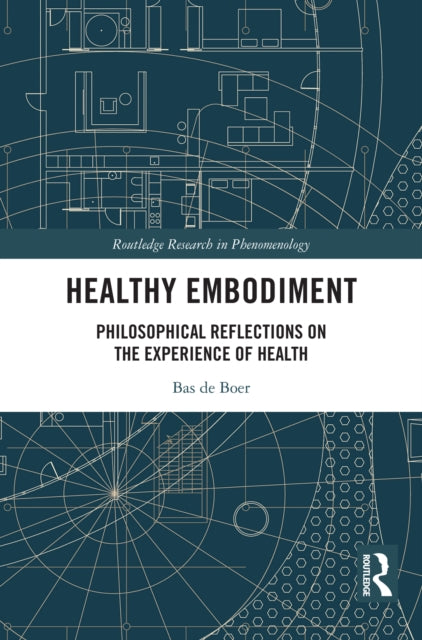 Book cover of: Healthy Embodiment. By: Bas de Boer