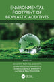 Book cover of: Environmental Footprint of Bioplastic Additives