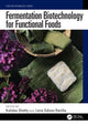 Book cover of: Fermentation Biotechnology for Functional Foods