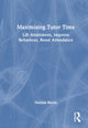 Book cover of: Maximising Tutor Time. By: Nathan Burns