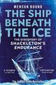 Ship Beneath the Ice, The Discovery of Shackleton's Endurance 9781035008421 Mensun Bound