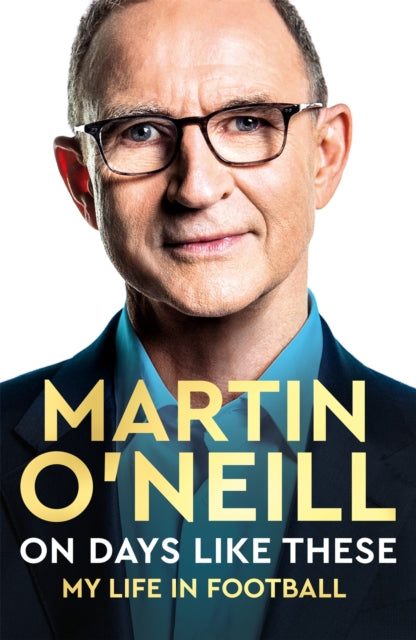 Book cover of: On Days Like These. By: Martin O'Neill