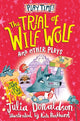 Book cover of: Trial of Wilf Wolf and other plays. By: DONALDSON, JULIA