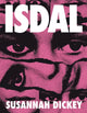 Book cover of: ISDAL. By: Susannah Dickey