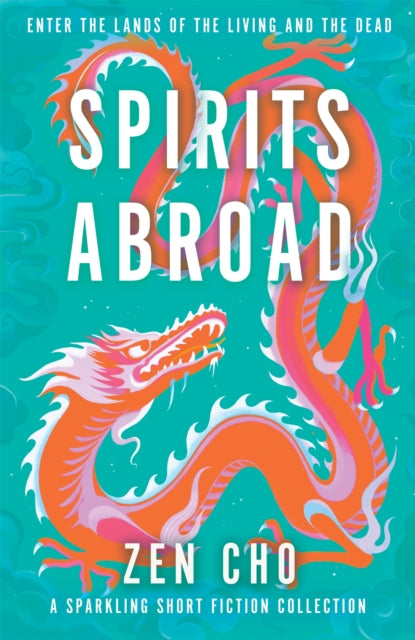 Book cover of: Spirits Abroad. By: Zen Cho