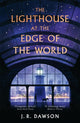 Book cover of: Lighthouse at the Edge of the World
