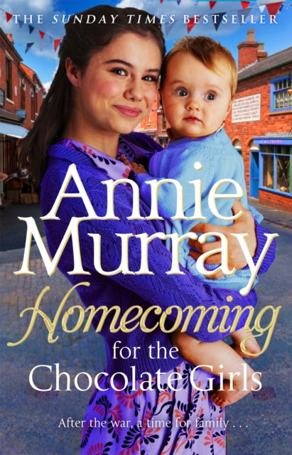 Book cover of: Homecoming for the Chocolate Girls. By: Annie Murray