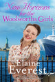 New Horizons for the Woolworths Girls, An emotional story of change and hope, the much-anticipated final novel in the bestselling Woolworths Girls series 9781035020508 Elaine Everest