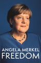 Freedom, Memoirs 1954 - 2021 9781035020751 Angela Merkel