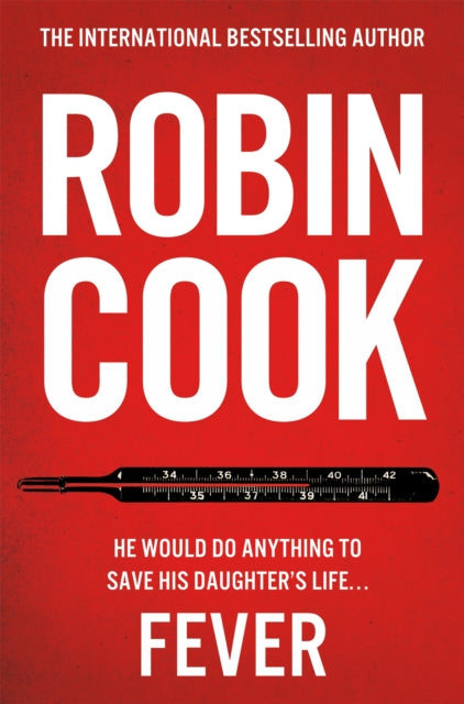 Book cover of: Fever. By: Robin Cook