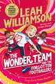 Wonder Team and the Forgotten Footballers 9781035023134 Leah Williamson