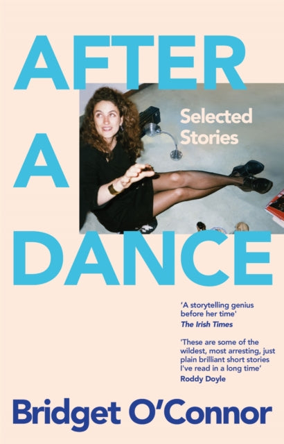 Book cover of: After a Dance. By: Bridget O'Connor