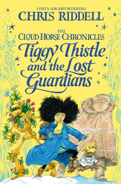 Book cover of: Tiggy Thistle and the Lost Guardians. By: Chris Riddell