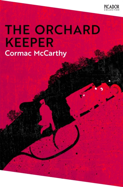 Orchard Keeper 9781035039067 Cormac McCarthy