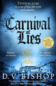 Book cover of: Carnival of Lies. By: BISHOP, D V