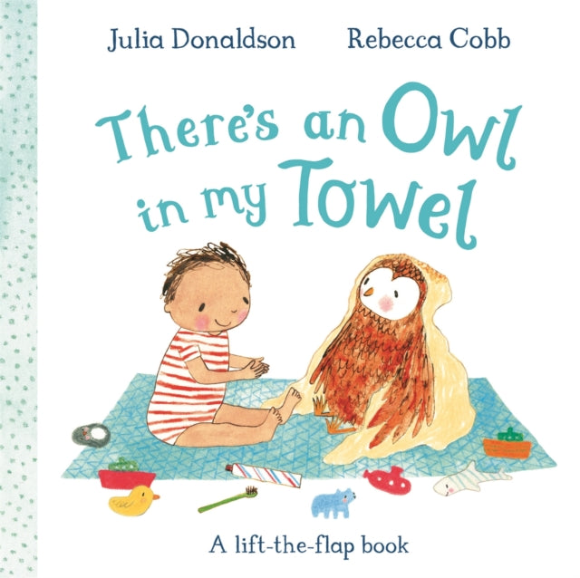 There's an Owl in My Towel