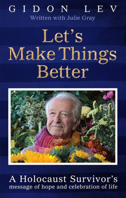 Book cover of: Let's Make Things Better. By: Gidon Lev
