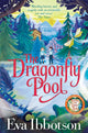Book cover of: Dragonfly Pool. By: Eva Ibbotson