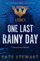 One Last Rainy Day 9781035048878 Kate Stewart